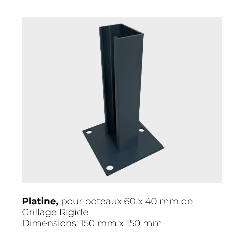 Platine pour Poteau de Grillage
